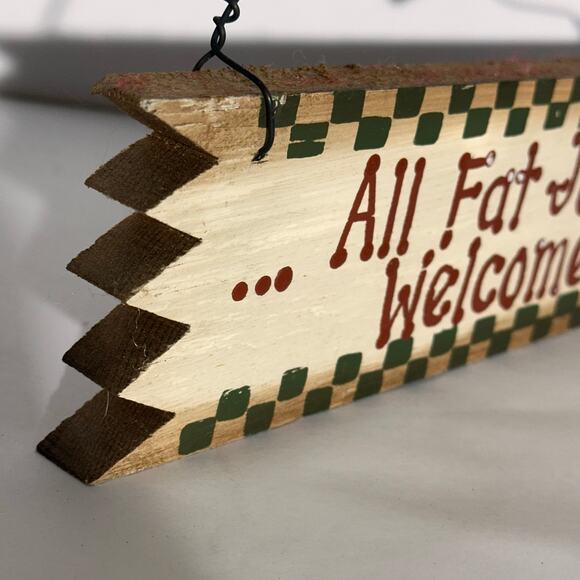 Vintage “All Fat Jolly Men Welcome Here” Sign • Holiday Wall Decor - Picture 3 of 5